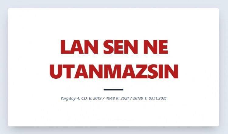 Bu kelimeler hakaret sayılmıyor! Yargıtay’dan dikkat çeken liste 41