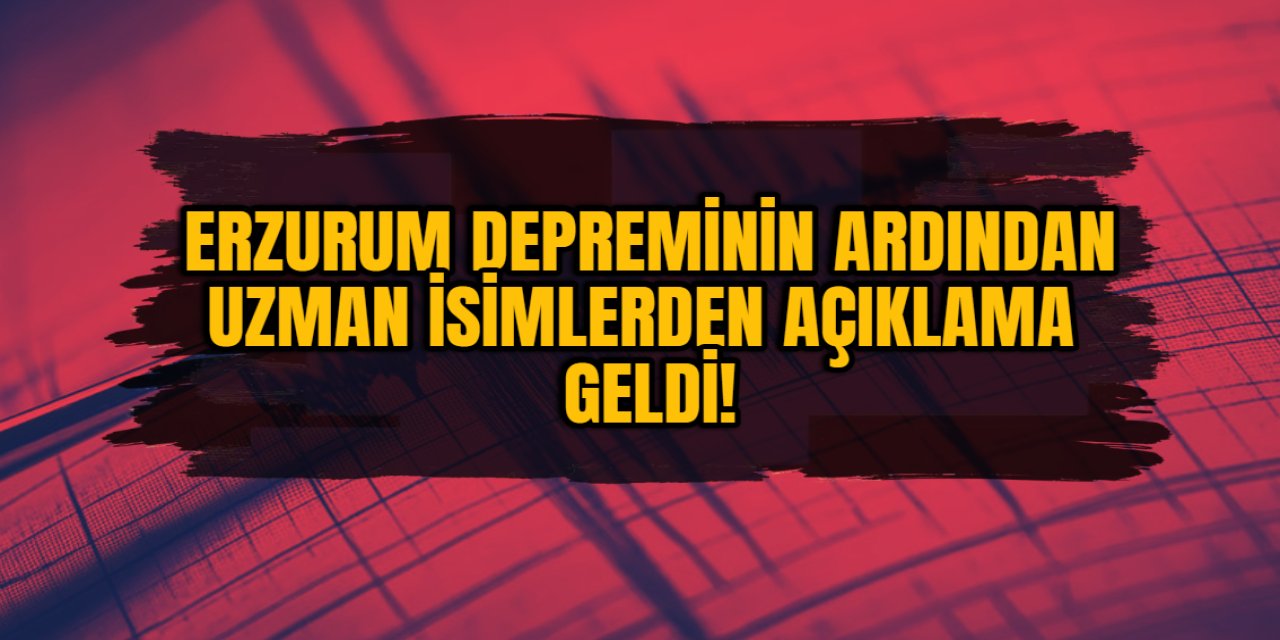 Erzurum depreminin ardından uzman isim açıkladı! Öncü deprem mi; artçı mı?