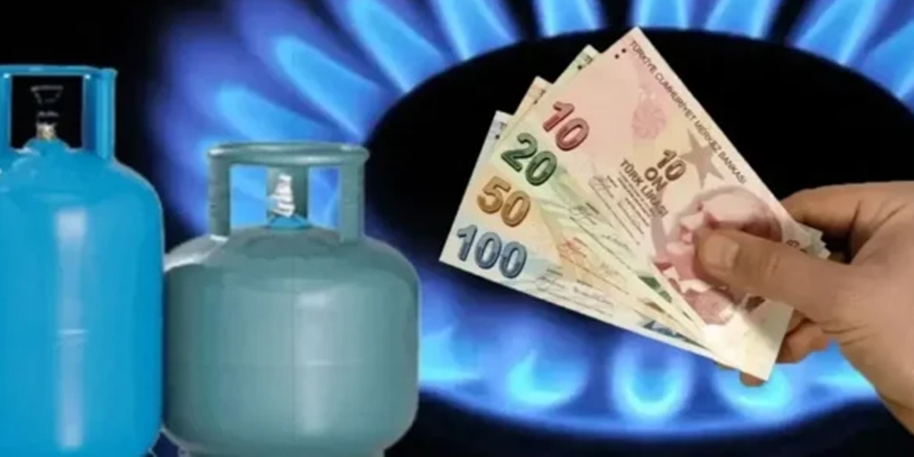 Tüp fiyatlarına büyük zam! Güncel fiyat listesi açıklandı