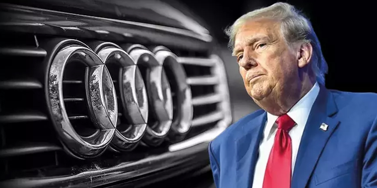 Audi'de Trump etkisi: O ülkeye araç teslimatları askıya alındı