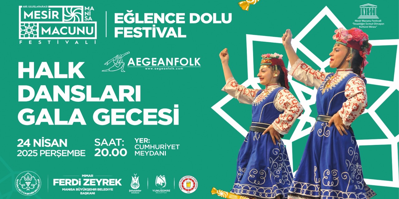 ‘Dolu Dolu Festival’ sloganıyla Manisa Mesir Macunu Festivali başlıyor