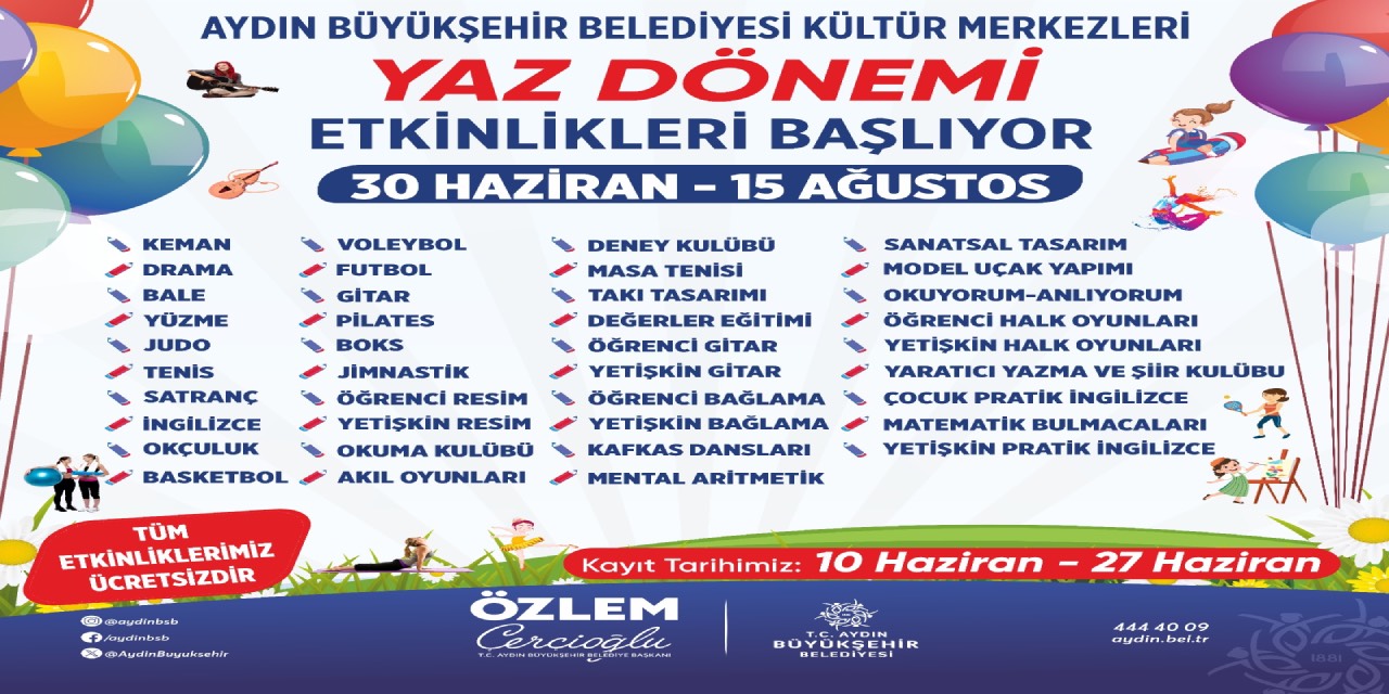 Aydın’da yaz etkinlikleri başlıyor: 39 branşta ücretsiz kurs imkanı