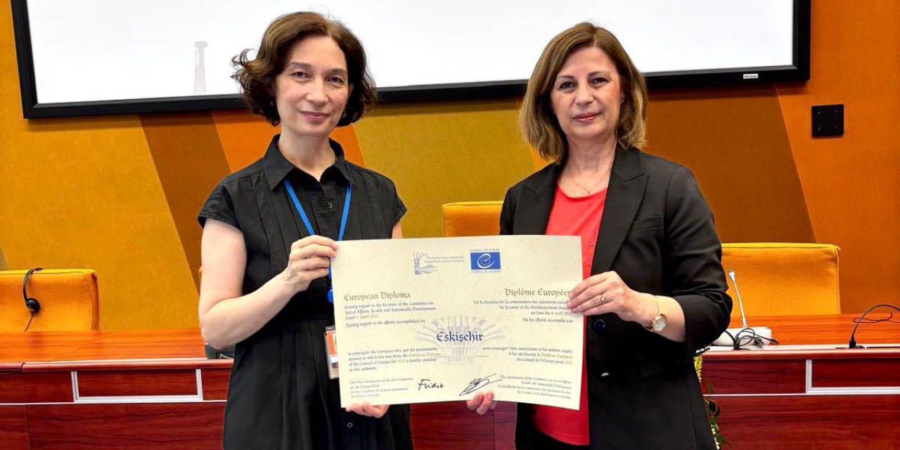 Eskişehir’e “2025 Avrupa Diploması” ödülü