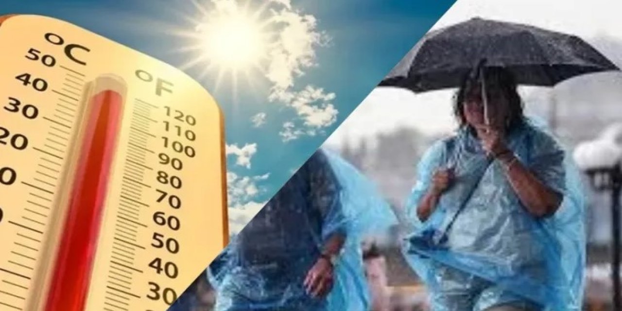 Sağanak yağış geliyor: Sıcaklıklar düşecek mi?