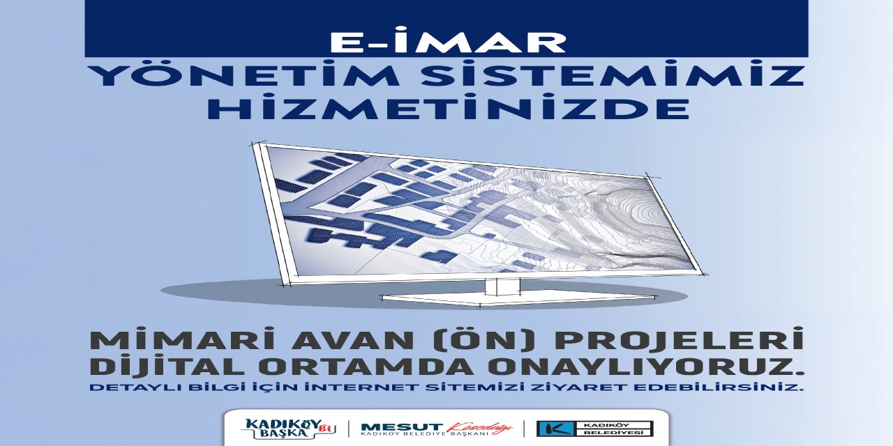 Kadıköy Belediyesi'nden E-İmar dönemi