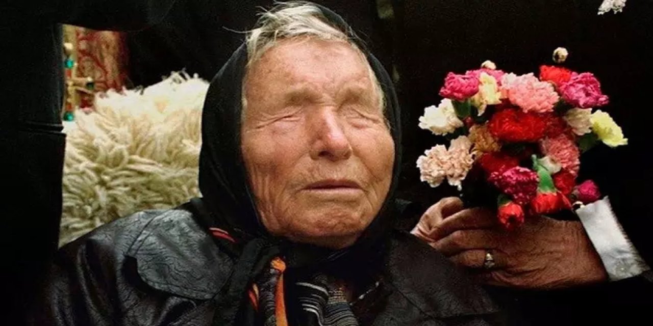 Baba Vanga'nın 2026 kehanetleri tüyler ürpertti