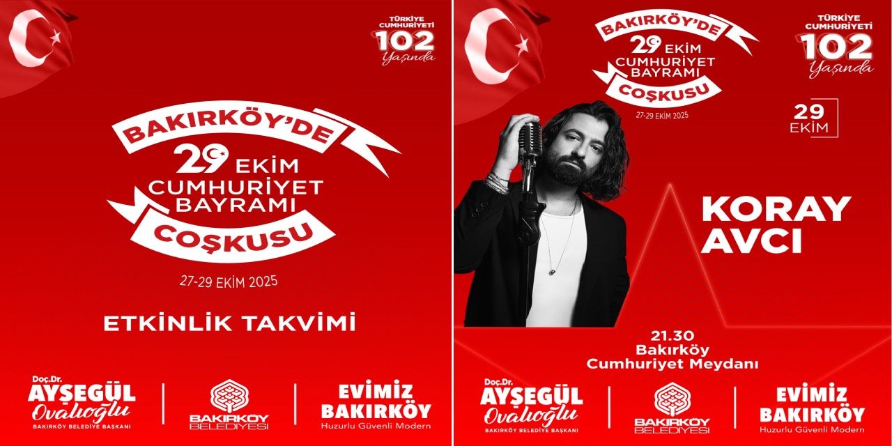 Bakırköy’de Cumhuriyet Bayramı 3 gün boyunca etkinliklerle kutlanacak