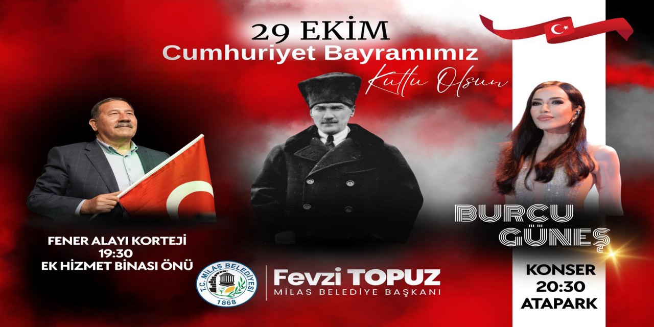 Milas’ta 29 Ekim Cumhuriyet Bayramı fener alayı ve konserle kutlanacak
