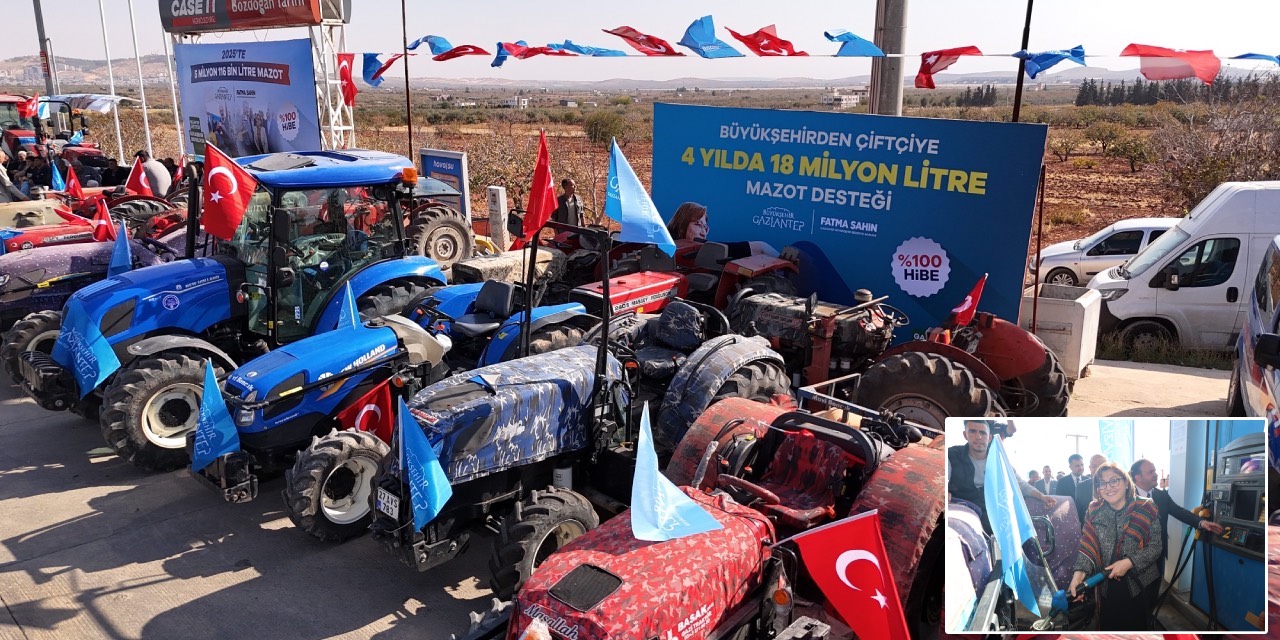 Gaziantep Büyükşehir Belediyesi’nden 46 bin üreticiye mazot desteği