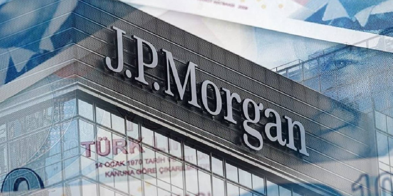 JPMorgan’dan Türkiye sinyali: Varlığını artırmayı değerlendiriyor