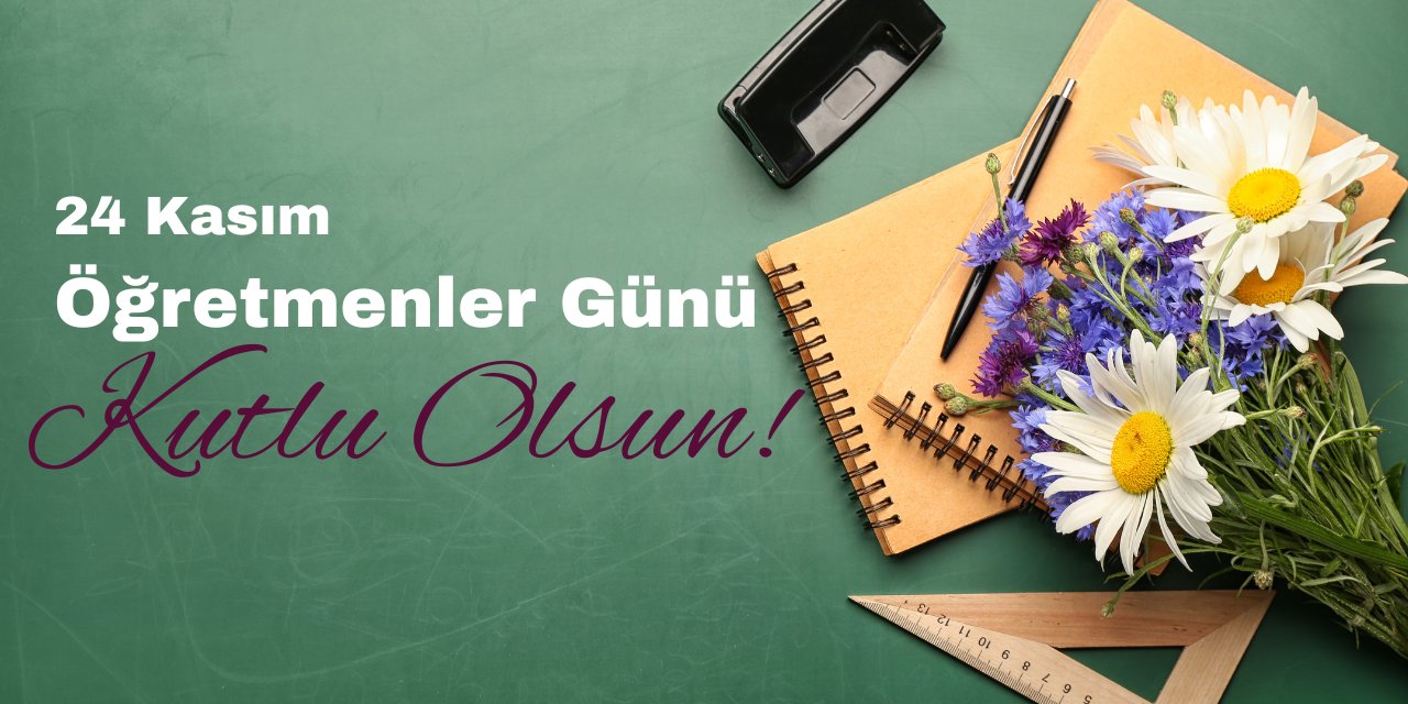 24 Kasım Öğretmenler Günü! Okullar açık mı, bugün resmi tatil mi? Öğretmenler Günü mesajları