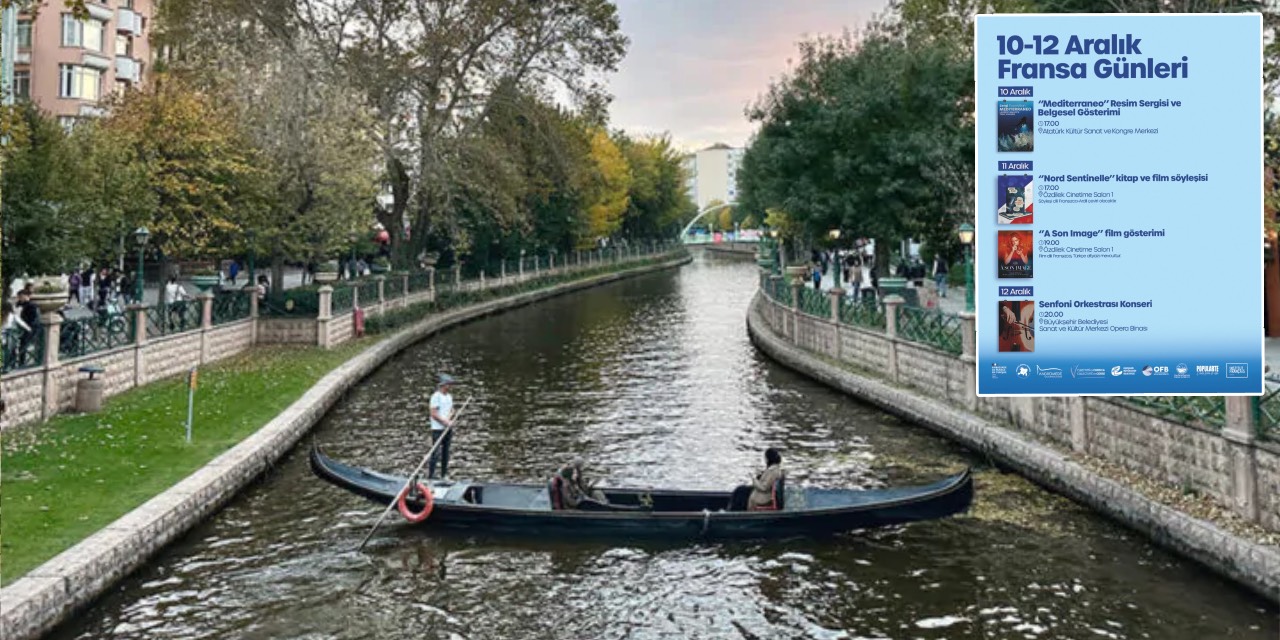Eskişehir'de 'Fransa Günleri' başlıyor