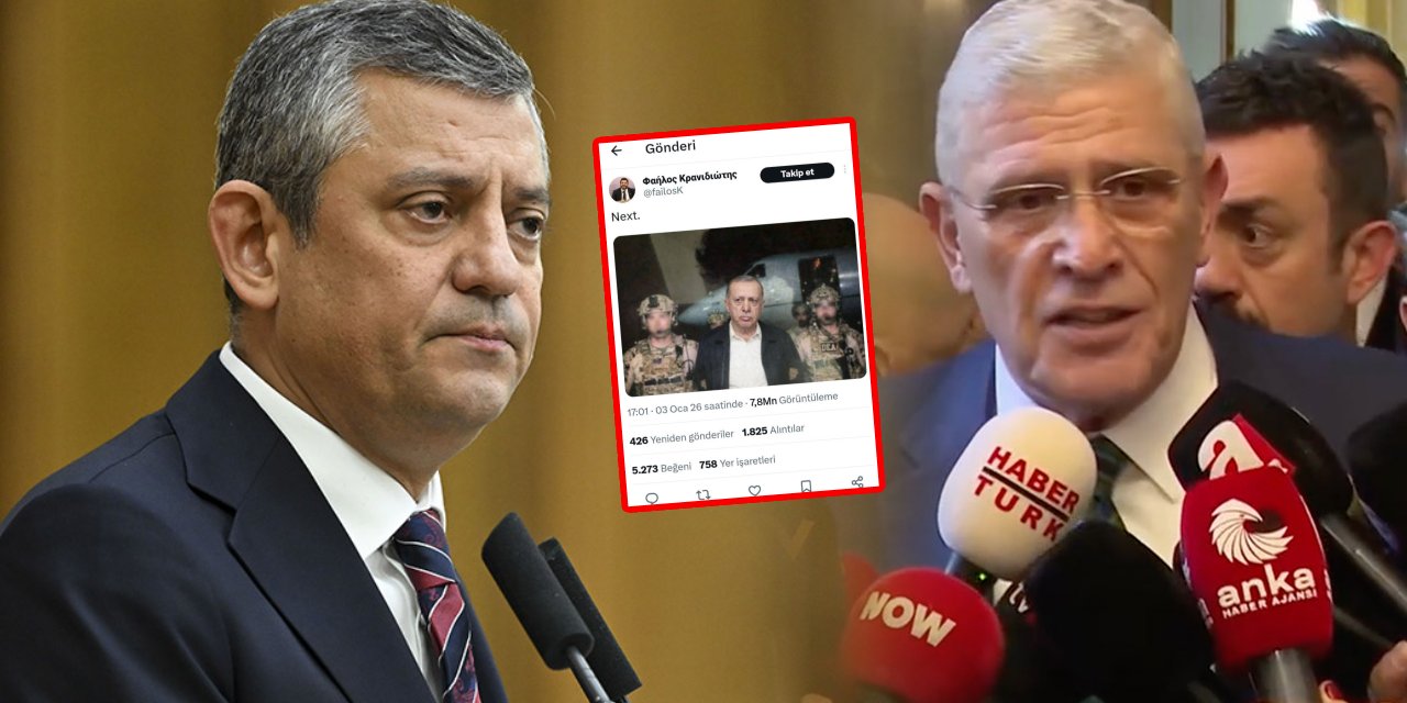 Dervişoğlu ve Özel’den, Erdoğan'ın fotoğrafını montajlayan Yunan gazeteciye sert tepki: ‘Herkes haddini bilmeli’