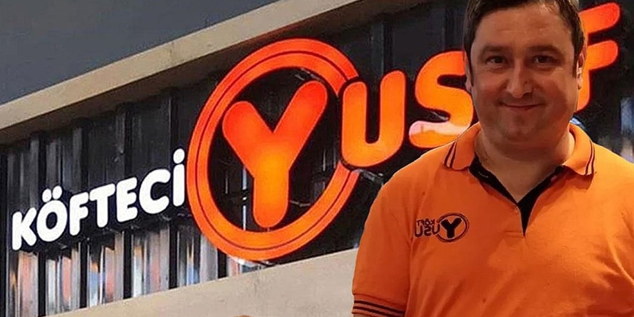 Köfteci Yusuf artık başka iş yapacak! Ürünleri taklit tağşiş listesine girmişti