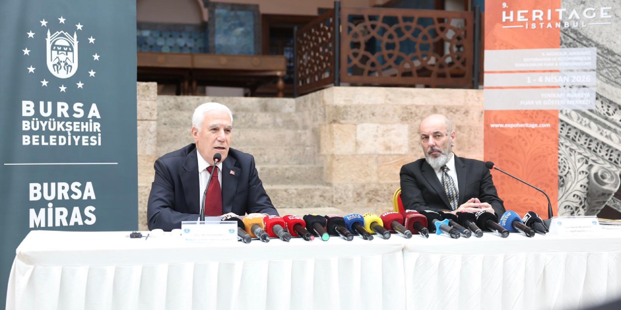 Bursa, Fethin 700. Yılında Heritage İstanbul Fuarı’na katılacak