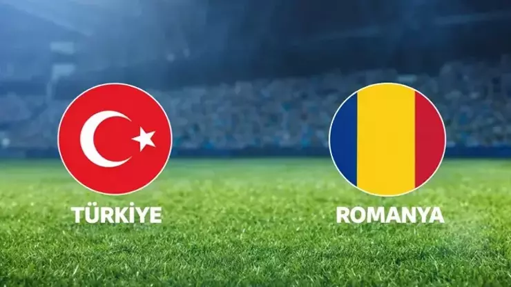 Türkiye- Romanya maçında ilk 11'ler belli oldu