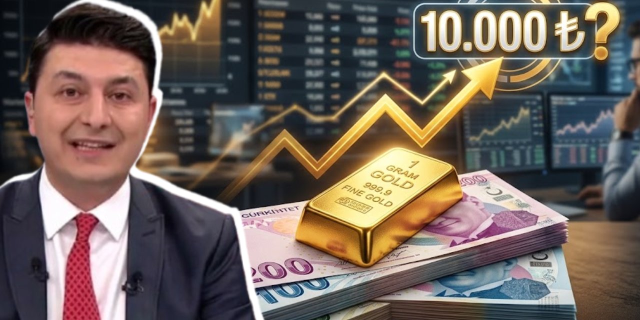 Gram altında yeni hedef açıklandı! 10 bin TL yorumu gündem oldu