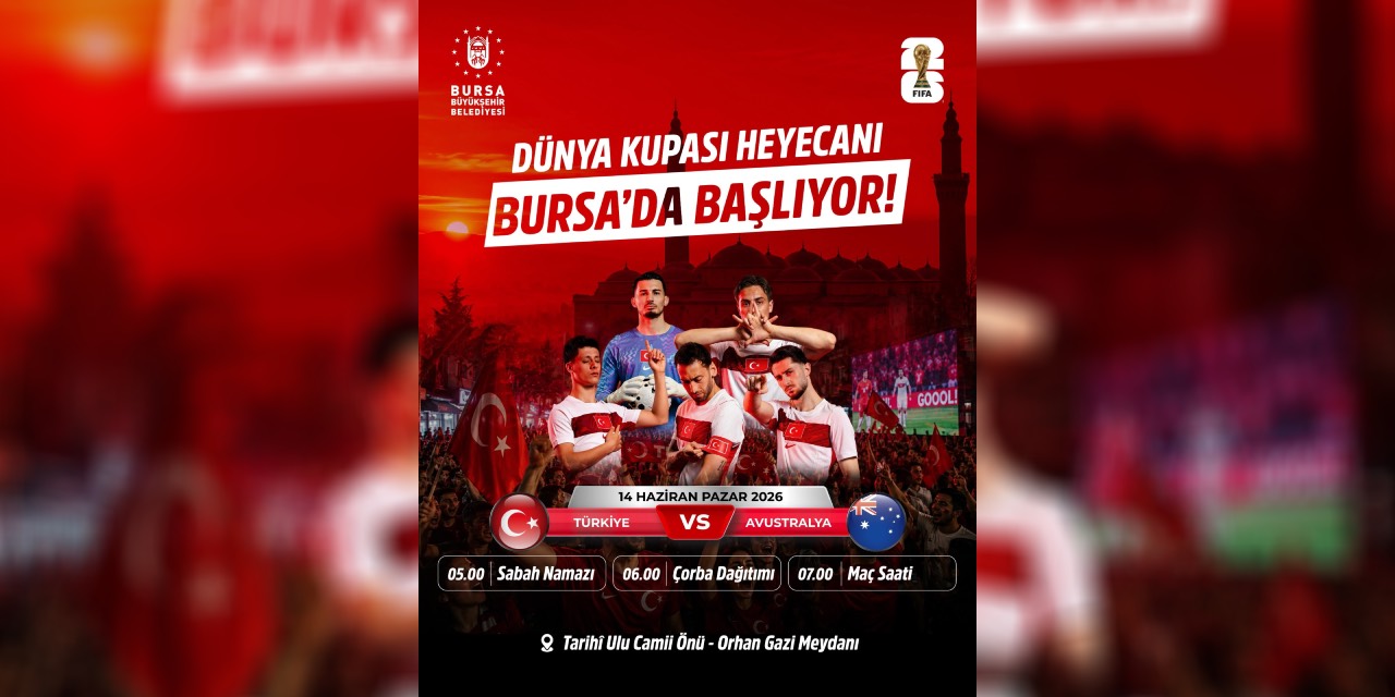 Bursa’da Dünya Kupası maçı dev ekranda yayınlanacak