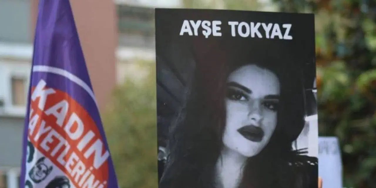 Ayşe Tokyaz cinayeti davasında 3. duruşma: Adliye önünde adalet çağrısı! "Katili ve suç ortaklarını biliyoruz"