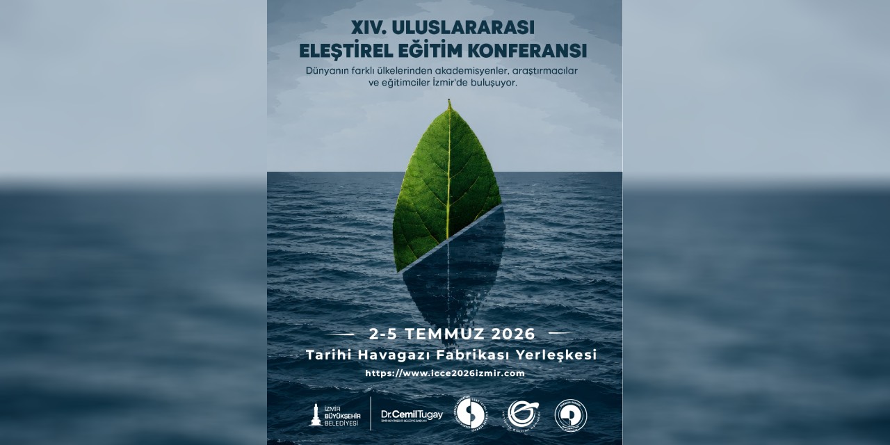 İzmir, Uluslararası Eleştirel Eğitim Konferansı’na ev sahipliği yapacak