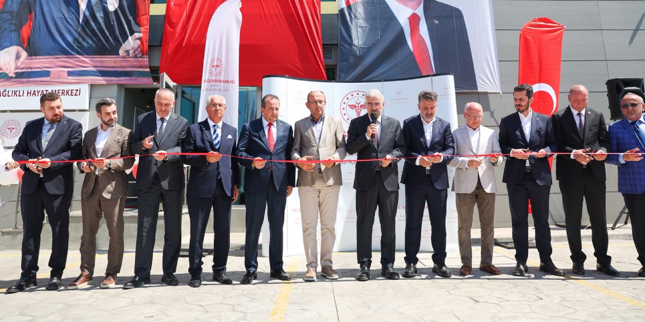 Bursa’da sağlıklı hayat merkezi ve aile sağlığı merkezi açıldı