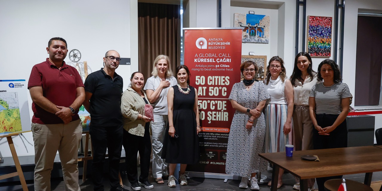 Antalya’nın Isı Eylem Planı için uluslararası işbirliği