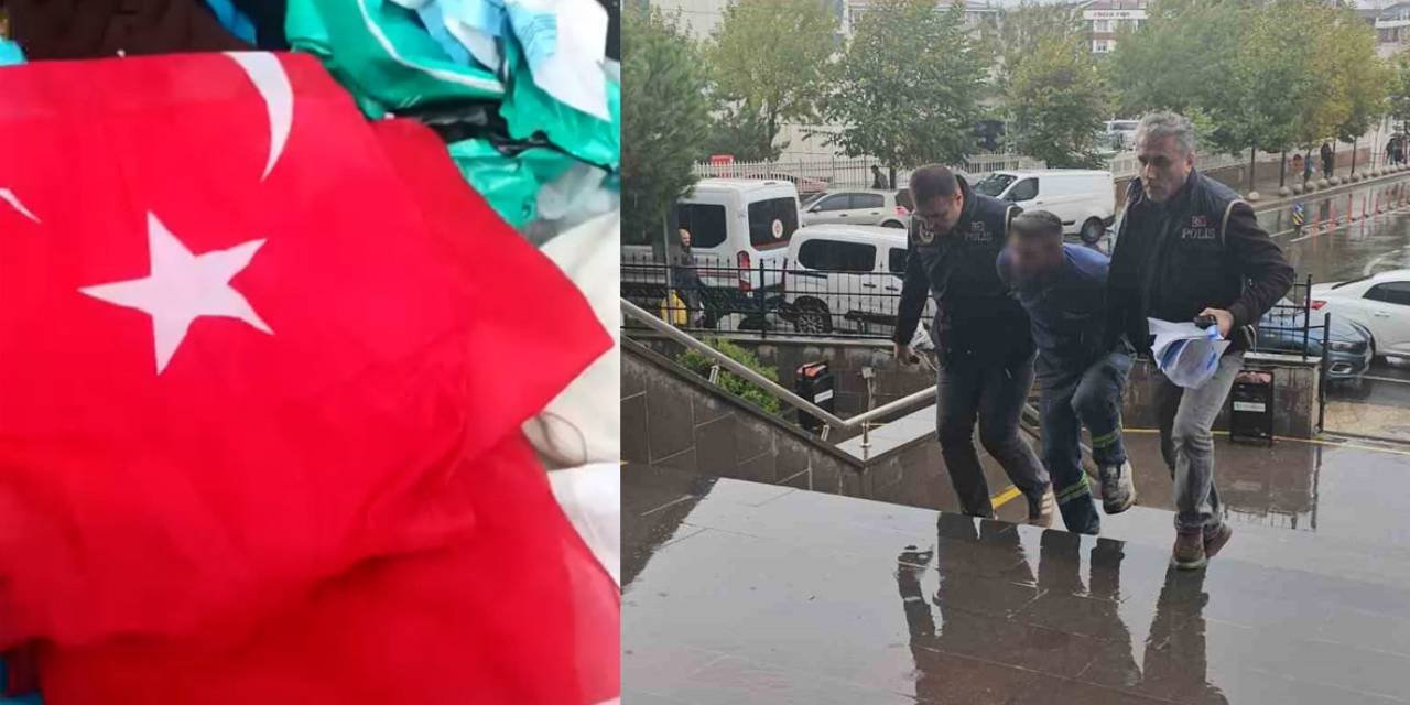 Çöpe atılan Türk bayraklarıyla ilgili soruşturmada şüphelinin kimliği belli oldu