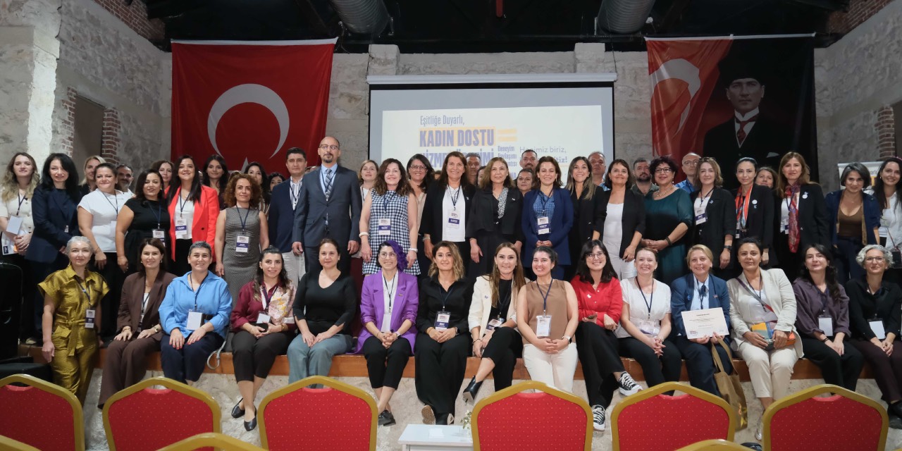 Adana’da 25 belediyenin katılımıyla Kadın Dostu Kentler toplantısı