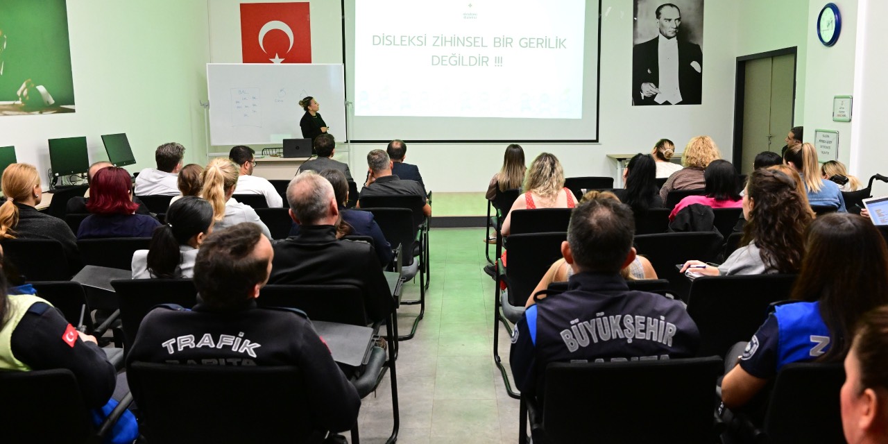 Manisa Büyükşehir Belediyesi personeline disleksi eğitimi
