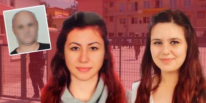 Lisede 2 kadını öldürmüştü! Nedeni belli oldu