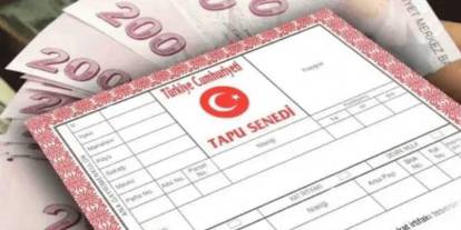 Tapu işlemlerinde yıl sonu uyarısı: Harç ve vergi artışları kapıda