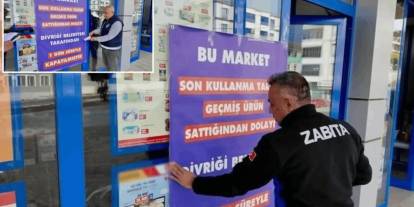 Tarihi geçmiş ürün satan zincir market mühürlendi