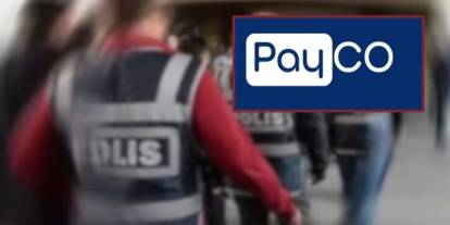 PAYCO Elektronik Para’ya ikinci dalga operasyon: 28 şüpheli gözaltında