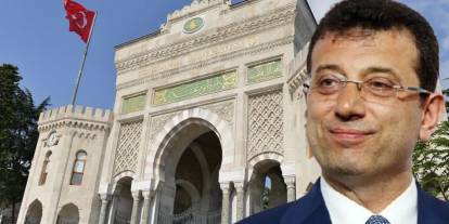 İmamoğlu kararı sonrası İstanbul Üniversitesi hakkında inceleme