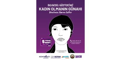 Konyaaltı’nda Nezihe Muhiddin belgeseli gösterilecek