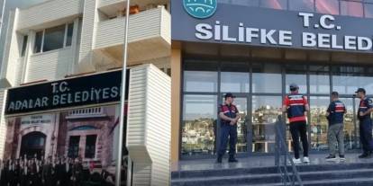 Adalar Belediyesi ve Mersin Silifke Belediyesi'ne operasyon