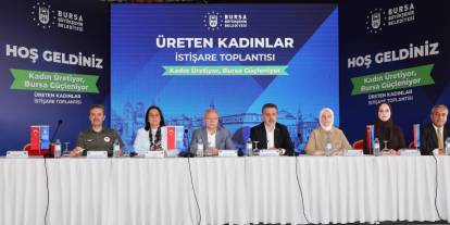 Bursa’da üreten kadınlar için iş birliği mesajı