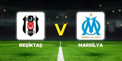 Beşiktaş-Marsilya maçında beşinci gol geldi: Beşiktaş öne geçti
