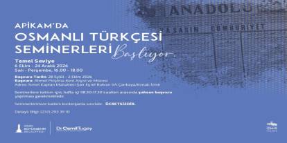 İzmir APİKAM’da temel seviye Osmanlı Türkçesi seminerleri başlıyor